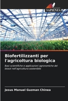 Biofertilizzanti per l'agricoltura biologica (Italian Edition) 620981400X Book Cover
