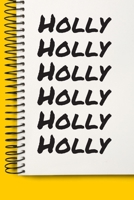 Name Holly A beautiful personalized: Lined Notebook / Journal Gift, 120 Pages, 6 x 9 inches , NoteBook Gift For Holly , Personal Diary, Holly , ... Diary to Write, work, or home!, Soft Cover 1674269870 Book Cover