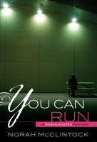You Can Run 0761385304 Book Cover