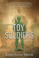 Toy Soldiers 1633932370 Book Cover