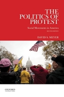 The Politics of Protest: Social Movements in America 0195173538 Book Cover