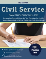 Civil Service Exam Study Guide 2021-2022: Preparation Book with Practice Test Questions for the Civil Service Exams 1635308879 Book Cover