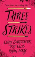 Three Strikes 1910080861 Book Cover
