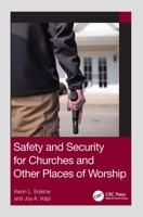 Security and Safety for Churches and Other Places of Worship 0367771713 Book Cover