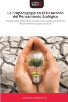 La Ecopedagogía en el Desarrollo del Pensamiento Ecológico (Spanish Edition) 6209626327 Book Cover