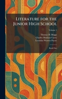 Literature for the Junior High School: Book One 1025522567 Book Cover