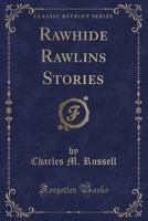 Rawhide Rawlins Stories 1164828061 Book Cover