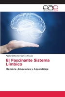 El Fascinante Sistema Límbico (Spanish Edition) 6200033722 Book Cover
