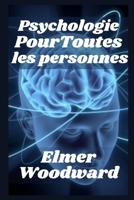 Psychologie PourToutes les personnes: Comment r�cup�rer une cl� � n'importe qui B09SXWWNH9 Book Cover