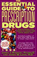 The Essential Guide to Prescription Drugs 1998 0062735063 Book Cover