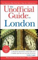 The Unofficial Guide to London 0470138297 Book Cover