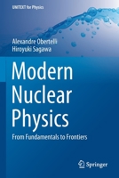 Modern Nuclear Physics: From Fundamentals to Frontiers 9811622914 Book Cover