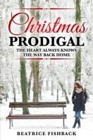 Christmas Prodigal B0948RPQ4G Book Cover