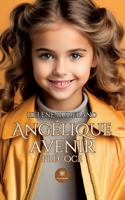 Angélique avenir précoce (French Edition) 2342376502 Book Cover