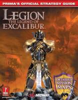 Legion: Legend of Excalibur (Prima's Official Strategy Guide) 0761540334 Book Cover