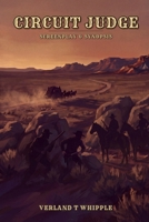 Circuit Judge: Screenplay and Synopsis B0HH2S9K96 Book Cover