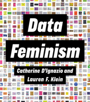 Data Feminism 026254718X Book Cover