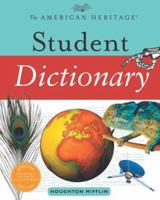 The American Heritage Student Dictionary 0618256199 Book Cover