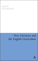 New Literacies and the English Curriculum 1441108041 Book Cover