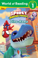 World of Reading: Spidey and His Amazing Friends Dino-Rama 1368094368 Book Cover