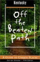 Kentucky Off the Beaten Path 0762796731 Book Cover
