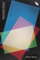 Experimental Cinema: Structures and Systems 1839026480 Book Cover