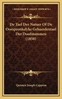 De Tael Der Natuer Of De Oorspronkelyke Gebaerdentael Der Doofstommen (1858) 1167549694 Book Cover