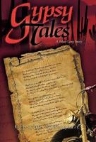 Gypsy Tales: A Biker Love Story 1426943547 Book Cover