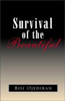 Survival of the beautiful 0738865001 Book Cover