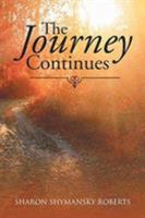 The Journey Continues 1643009699 Book Cover