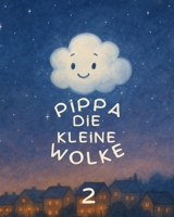 Pippa die kleine Wolke B0FSRYFBZF Book Cover