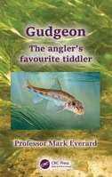 Gudgeon: The angler's favourite tiddler 1032317272 Book Cover