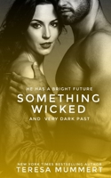 Something Wicked 1491291869 Book Cover