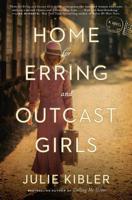 Home for Erring and Outcast Girls 0451499336 Book Cover
