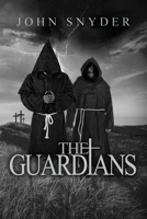 The Guardians 1639371214 Book Cover
