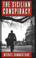 The Sicilian Conspiracy 0977902374 Book Cover