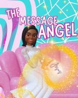 The Message Angel B08GFL6NG2 Book Cover