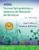 Ansel. Formas farmacéuticas y sistemas de liberación de fármacos (Spanish Edition) 8419663743 Book Cover