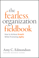 Fearless Organization Field Book 1394395035 Book Cover