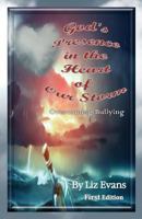 God's Presence in the Heart of Our Storm 1511761768 Book Cover