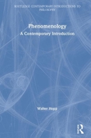 Phenomenology: A Contemporary Introduction 0367497387 Book Cover