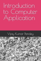 Introduction to Computer Application: for B.com B0BBQ72MY5 Book Cover