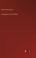 A Summer At Port Phillip 338510971X Book Cover
