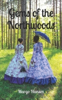 Gems of the Northwoods B0D6LRJD9R Book Cover