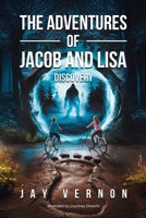 The Adventures of Jacob and Lisa B0DSJPPWYN Book Cover