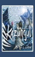 Kazungul - Book 2: Sanctuary of Blood - Enoch Chronicles 1482860783 Book Cover