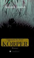 Untergang Des Seins: Korper 373230034X Book Cover