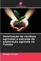 Valorização de resíduos agrícolas e estrume de exploração agrícola na Tunísia (Portuguese Edition) 6209763111 Book Cover
