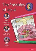 Bible Colour and Learn:15 Parables of Jesus (Bible Colour & Learn) 1903087473 Book Cover