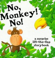 No, Monkey No! 0761303901 Book Cover